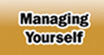 Managing Yourself